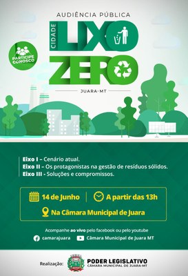 Acontecerá nesta terça-feira, 14 de junho às 13h na Câmara, Audiência Pública com o tema Cidade Lixo Zero 