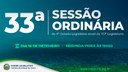 33ª Sessão Ordinária será realizada na próxima segunda-feira; confira a pauta