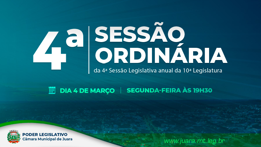 4ª Sessão Ordinária será realizada na próxima segunda-feira; confira a pauta