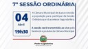 Acontecerá nesta segunda-feira, 04 de abril às 19h30 a 7ª Sessão Ordinária do Poder Legislativo em 2022 Acontecerá nesta segunda-feira, 04 de abril às 19h30 a 7ª Sessão Ordinária do Poder Legislativo em 2022