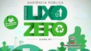 Acontecerá nesta terça-feira, 14 de junho às 13h na Câmara, Audiência Pública com o tema Cidade Lixo Zero Acontecerá nesta terça-feira, 14 de junho às 13h na Câmara, Audiência Pública com o tema Cidade Lixo Zero