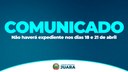 Atenção: Câmara Municipal de Juara não terá expediente nos dias 18 e 21 de abril