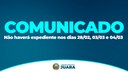 Atenção: Poder Legislativo de Juara não terá expediente nos dias 28/02, 03/03 e 04/03
