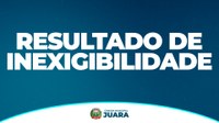 Aviso de Resultado de Inexigibilidade de Licitação nº 002/2026