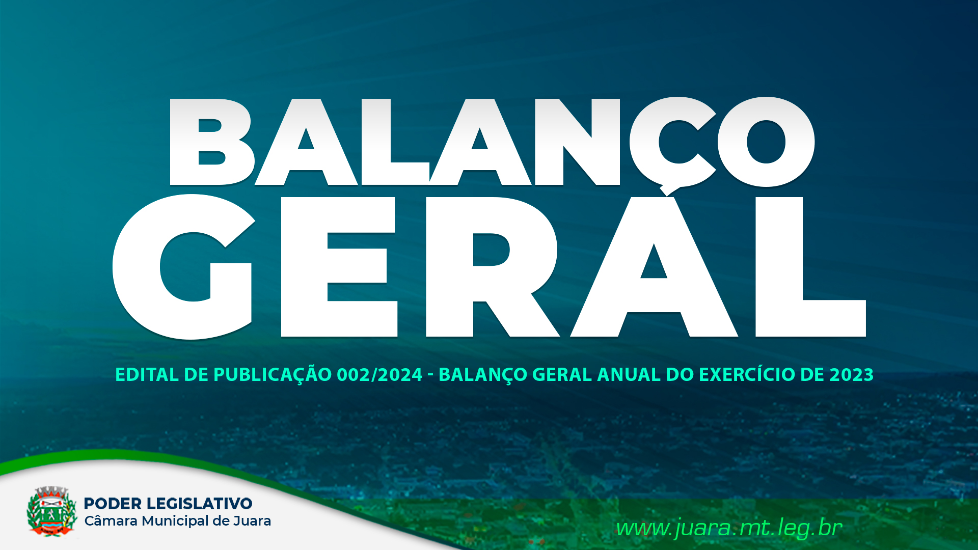 Câmara divulga Edital com Balanço Geral Anual do Exercício de 2023