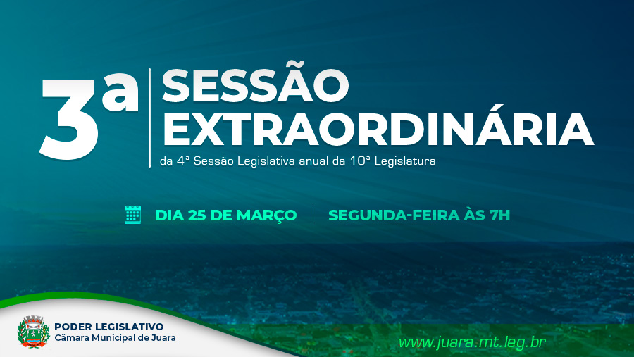 Câmara realizará 3ª Sessão Extraordinária de 2024 na próxima segunda-feira