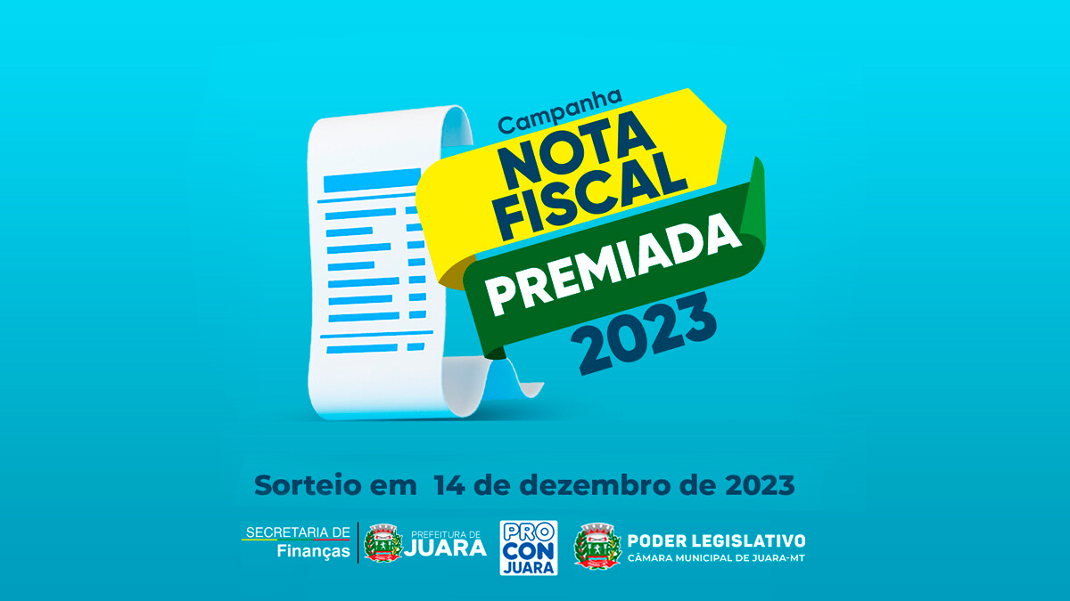 Campanha Nota Fiscal Premiada 2023 está na reta final: Sorteio acontecerá em 14 de dezembro