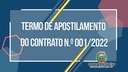 Clique aqui e veja o Resumo do Segundo Termo de Apostilamento do Contrato N.º 001/2022