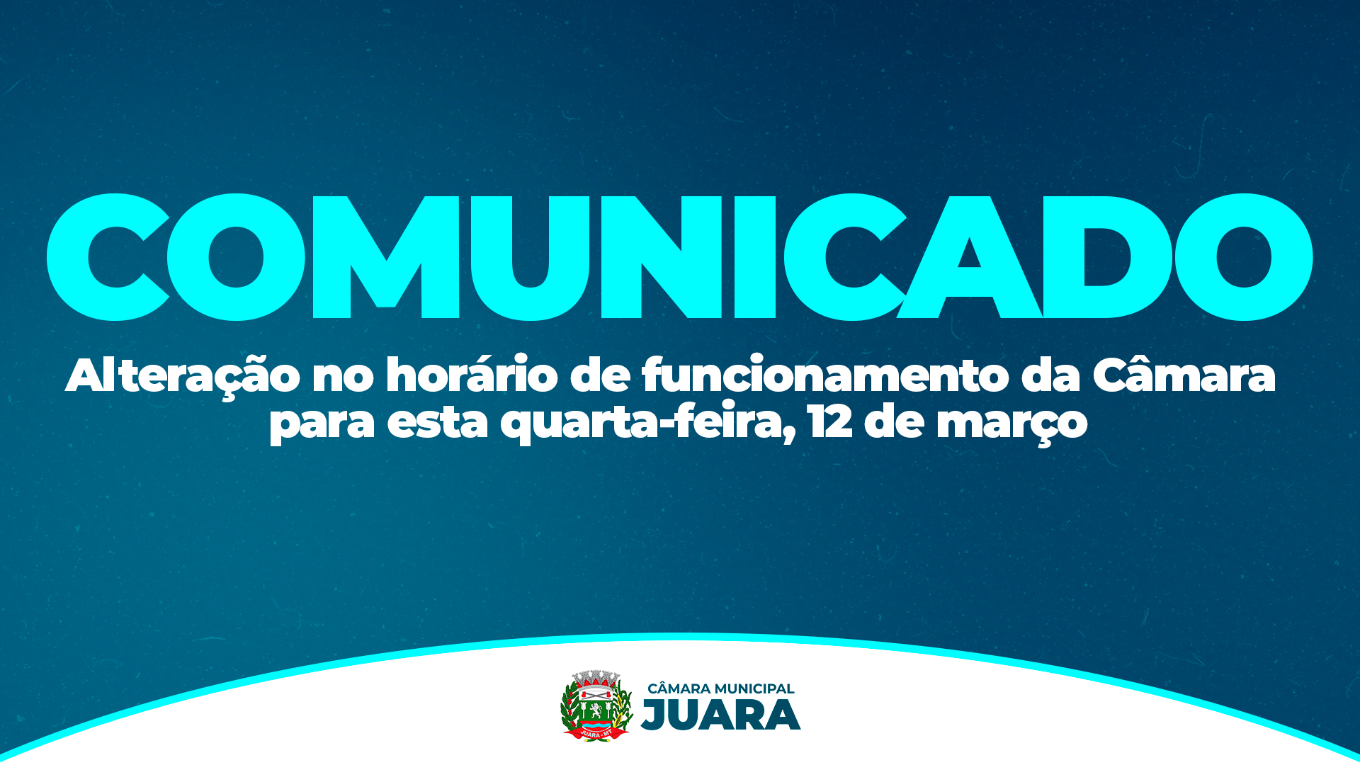 Comunicado: Alteração no horário de funcionamento da Câmara nesta quarta-feira, 12 de março