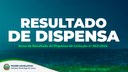 Confira o Aviso de Resultado de Dispensa de Licitação nº 002/2024