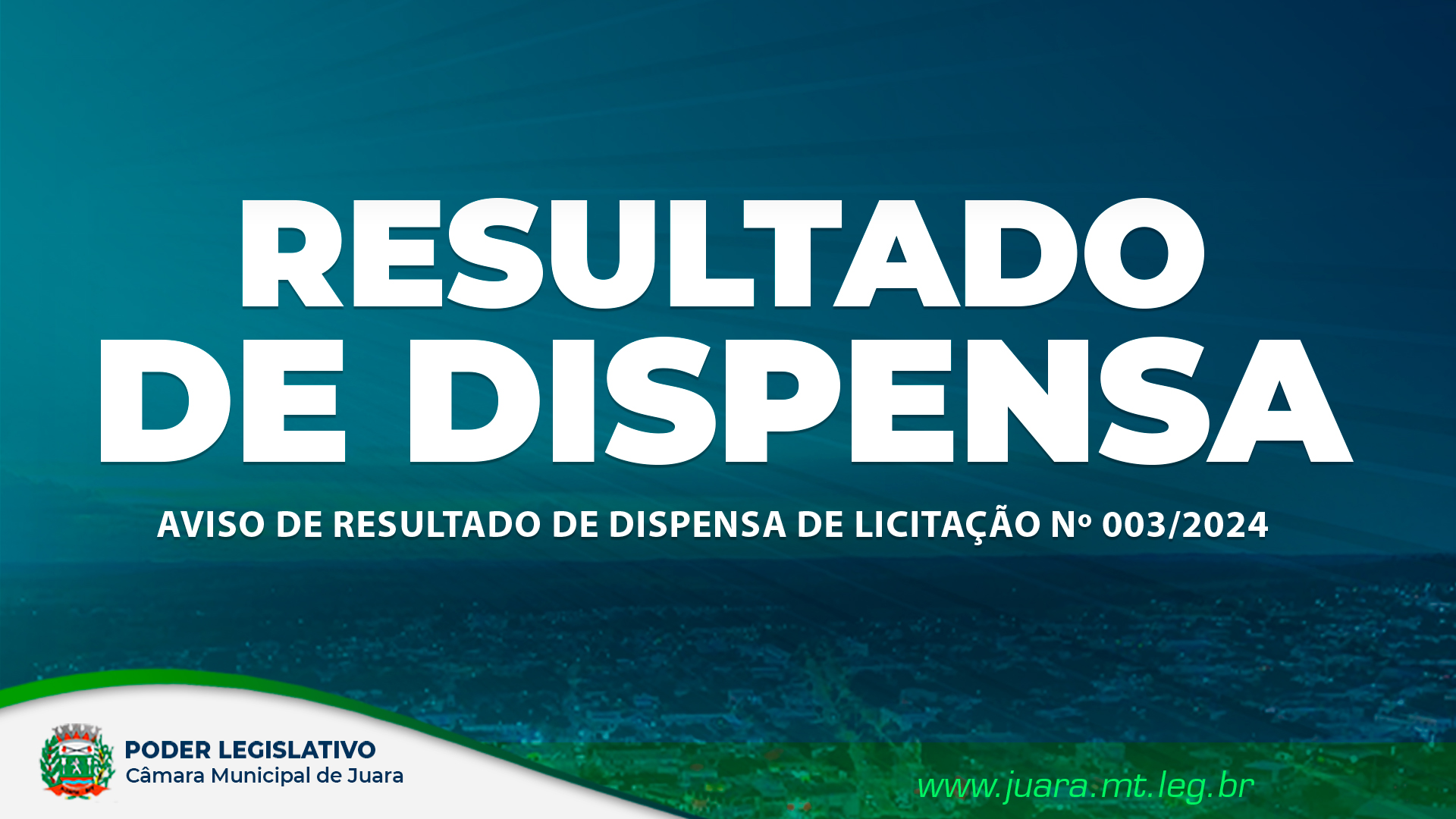 Confira o Aviso de Resultado de Dispensa de Licitação nº 003/2024