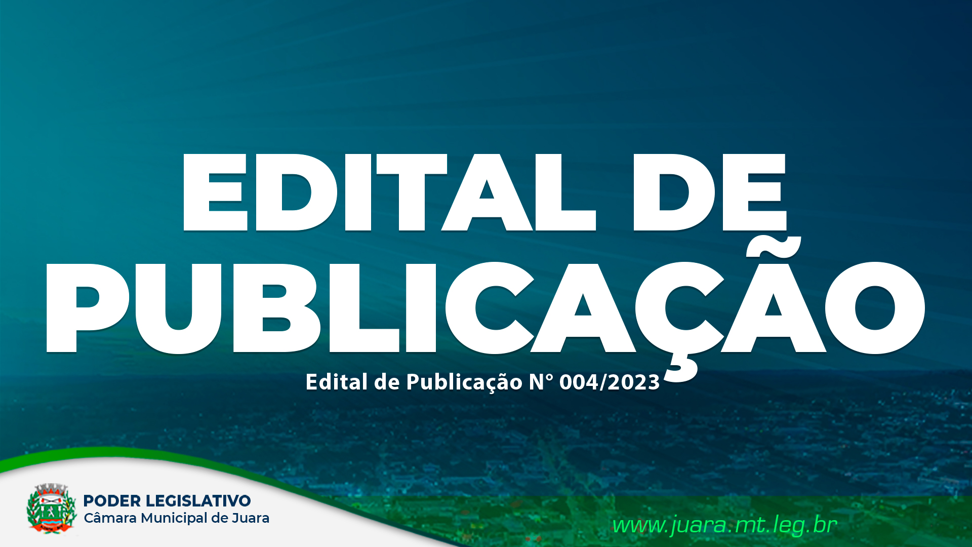 Confira o Edital de Publicação n.º 004/2023