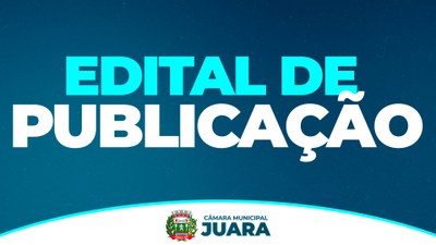 Confira o Edital de Publicação nº 001/2026