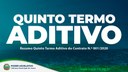 Confira o Resumo Quinto Termo Aditivo do Contrato N.º 001/2020