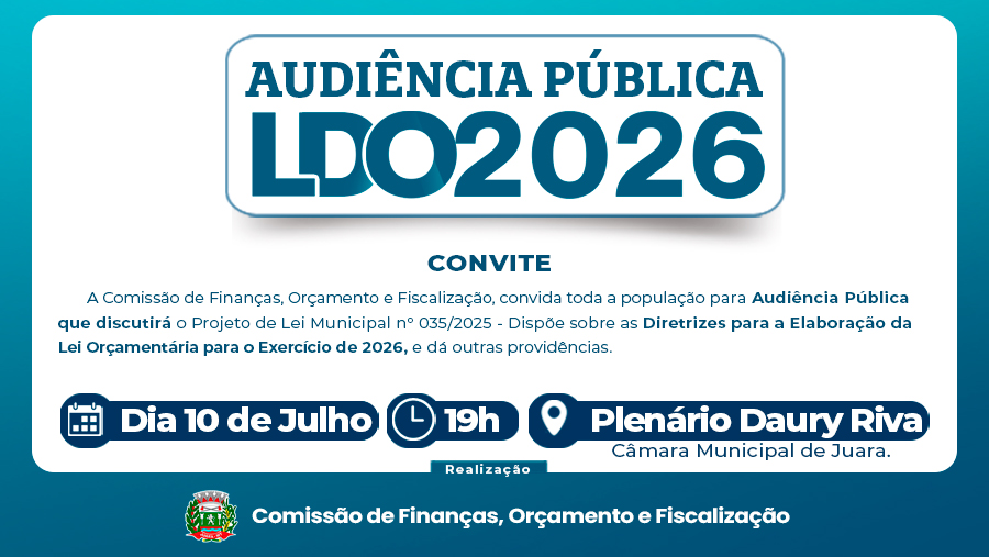Convite: Audiência Pública para debater a Lei de Diretrizes Orçamentárias de 2026