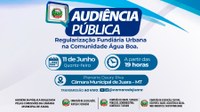 Convite: Audiência Pública sobre Regularização Fundiária na Comunidade Água Boa