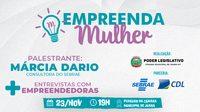 Empreenda Mulher: Câmara promove evento de incentivo ao empreendedorismo
