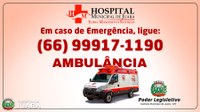 Hospital Municipal de Juara disponibiliza mais um número de telefone para atendimento por intermédio da Ambulância