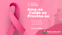 Outubro Rosa: Mês de conscientização sobre o câncer de mama e de colo do útero 
