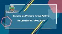 Resumo do Primeiro Termo Aditivo do Contrato N.º 001/2019