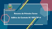 Resumo do Primeiro Termo Aditivo do Contrato N.º 003/2019