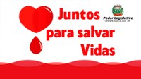 Vereadores são convidados a participar da 'Campanha Doe Sangue - Salve Vidas'.